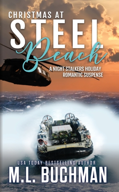 Christmas at Steel Beach : a holiday romantic suspense, Paperback / softback Book