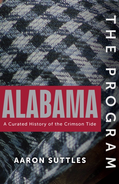 The Program: Alabama, EPUB eBook
