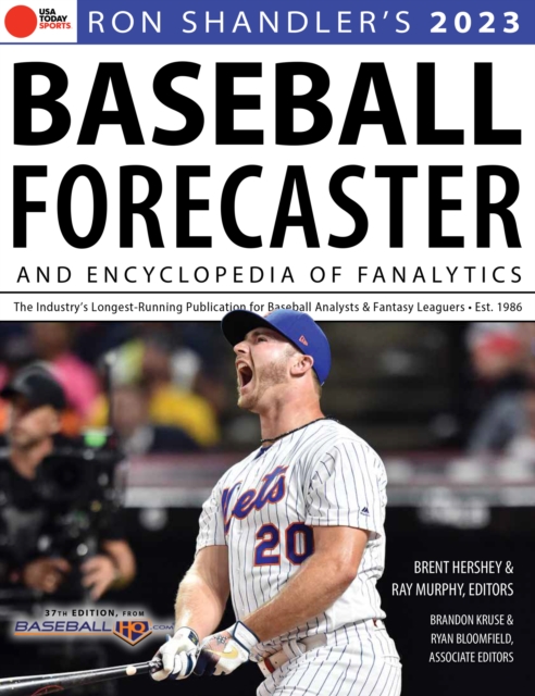 Ron Shandler's 2023 Baseball Forecaster : &amp; Encyclopedia of Fanalytics, EPUB eBook