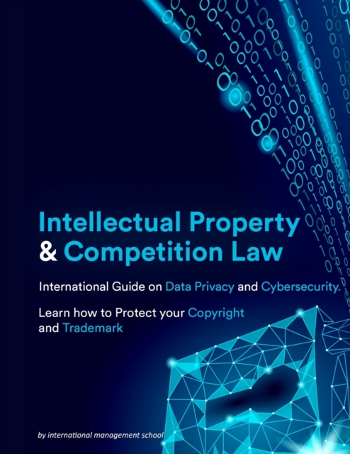 Intellectual Property and Competition Law, Paperback / softback Book