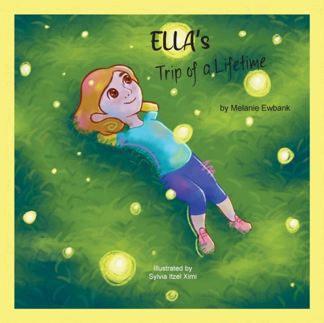 Ella's Trip of a Lifetime, Paperback / softback Book