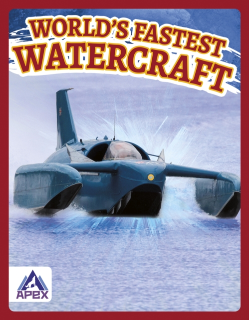 World's Fastest Watercraft, Hardback Book