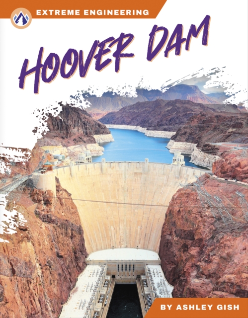 Extreme Engineering: Hoover Dam, Hardback Book