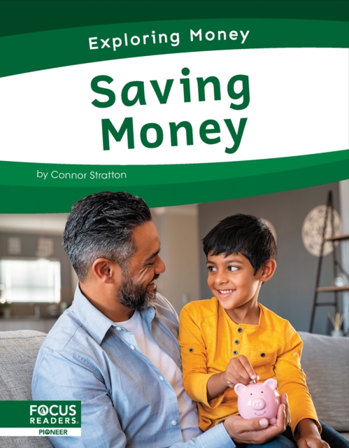 Exploring Money: Saving Money, Hardback Book