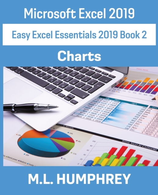 Excel 2019 Charts, Paperback / softback Book