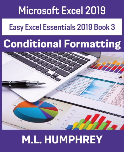 Excel 2019 Conditional Formatting, Paperback / softback Book