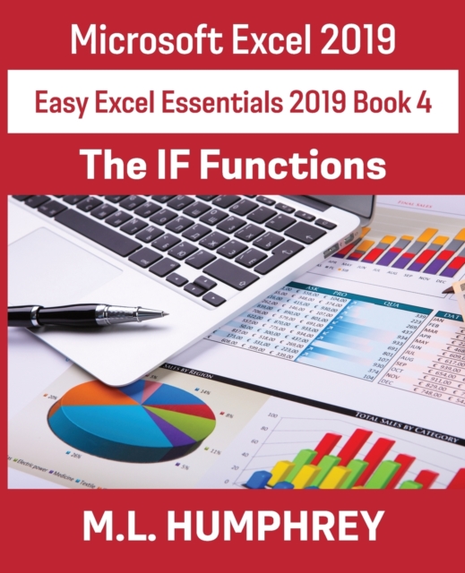 Excel 2019 The IF Functions, Paperback / softback Book