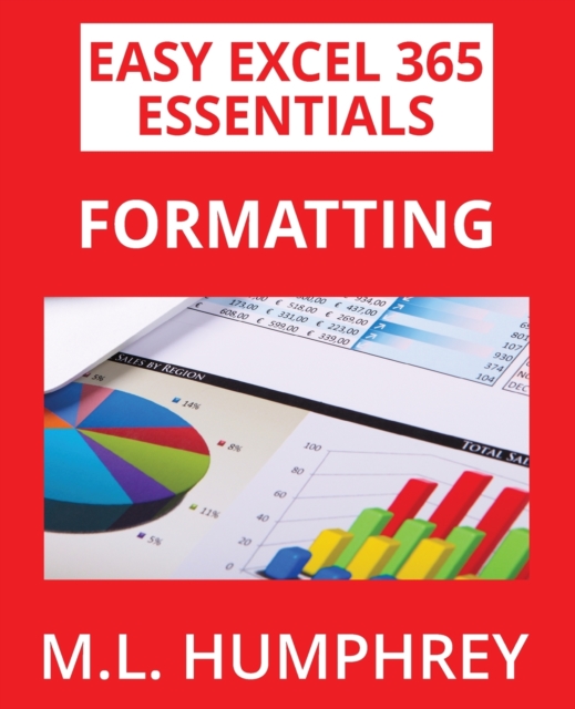 Excel 365 Formatting, Paperback / softback Book