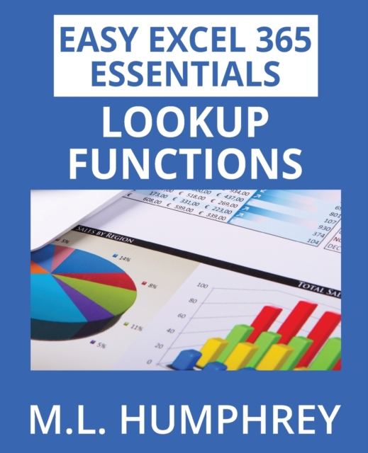 Excel 365 LOOKUP Functions, Paperback / softback Book