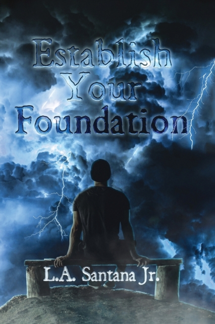 Establish Your Foundation, Paperback / softback Book