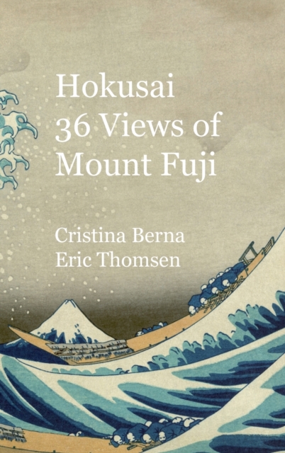 Hokusai 36 Views of Mount Fuji : Premium, Hardback Book