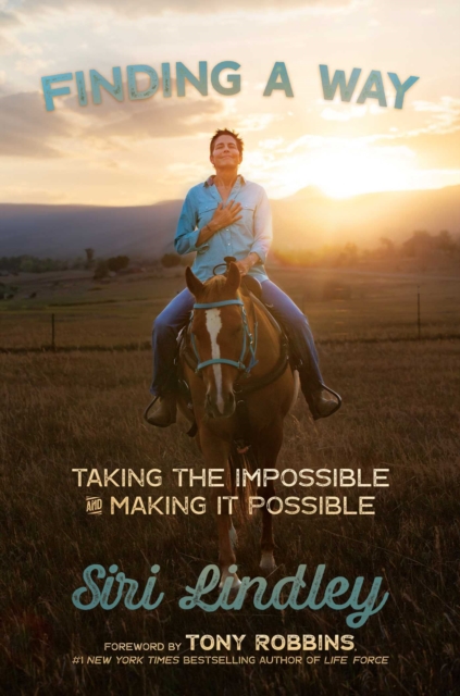 Finding a Way : Taking the Impossible and Making it Possible, EPUB eBook