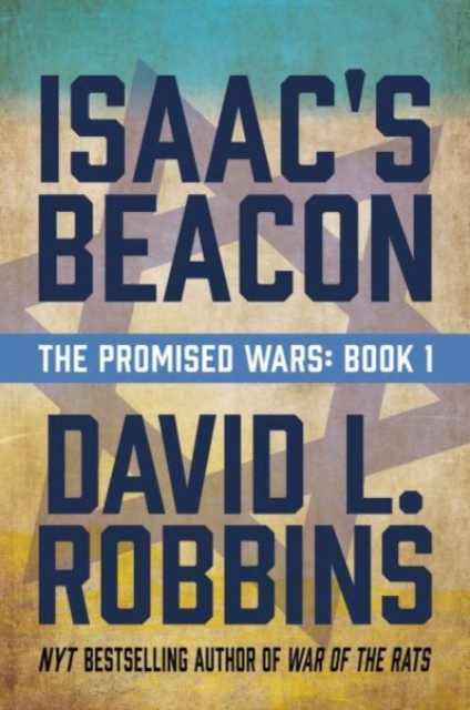 Isaac's Beacon : A Novel, Paperback / softback Book