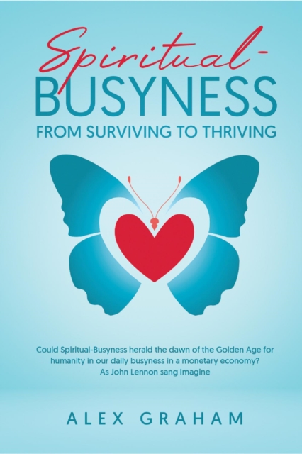Spiritual-Busyness from Surviving to Thriving, EPUB eBook