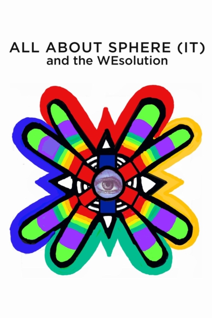 ALL ABOUT SPHERE (IT) and the WEsolution, EPUB eBook