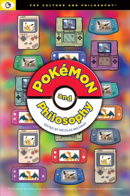 Pokemon and Philosophy, Paperback / softback Book