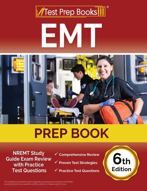 EMT Prep Book : NREMT Study Guide Exam Review with Practice Test Questions [6th Edition], Paperback / softback Book