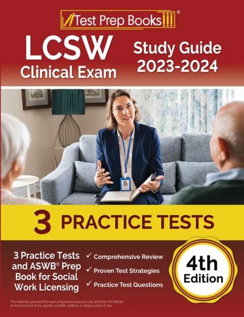 LCSW Clinical Exam Study Guide 2023 - 2024 : 3 Practice Tests and ASWB Prep Book for Social Work Licensing [4th Edition], Paperback / softback Book