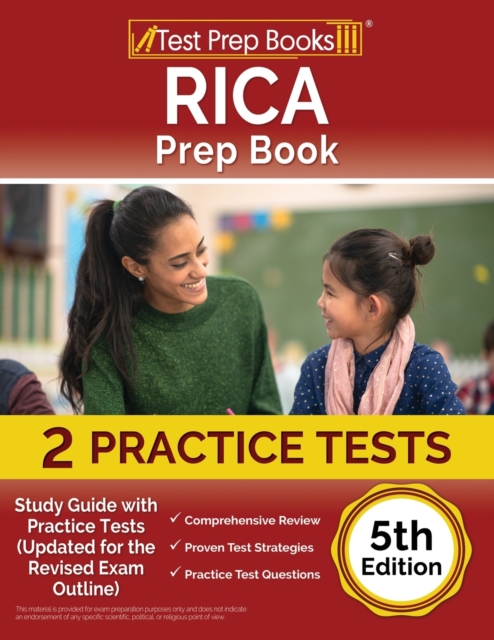 RICA Prep Book 2023-2024 : Study Guide with 2 Practice Tests (Updated for the Revised Exam Outline) [5th Edition], Paperback / softback Book