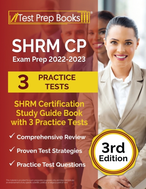 SHRM CP Exam Prep 2022-2023 : SHRM Certification Study Guide Book with 3 Practice Tests [3rd Edition], Paperback / softback Book