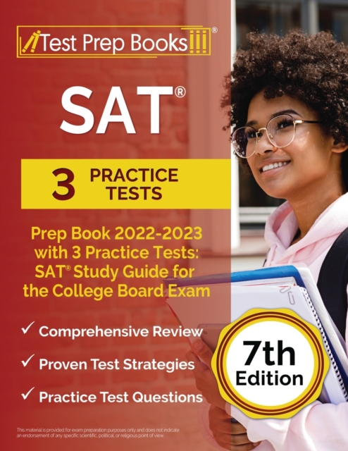 SAT Prep Book 2022 - 2023 with 3 Practice Tests : SAT Study Guide for the College Board Exam [7th Edition], Paperback / softback Book
