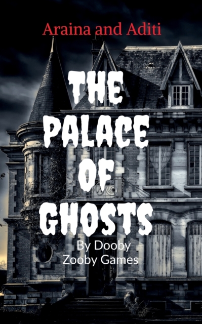 The Palace Of Ghost, Paperback / softback Book