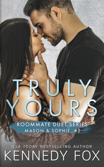 Truly Yours (Mason & Sophie #2), Paperback / softback Book