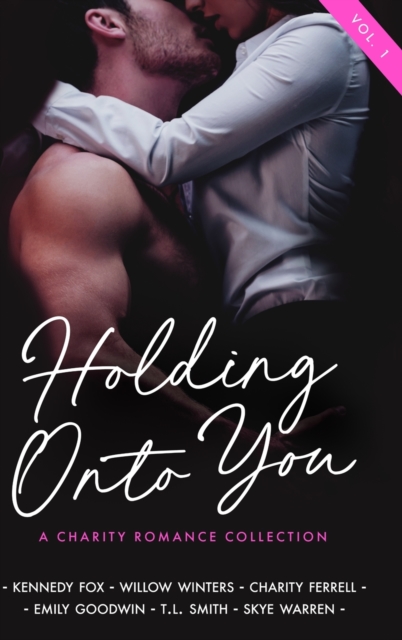Holding Onto You, Hardback Book