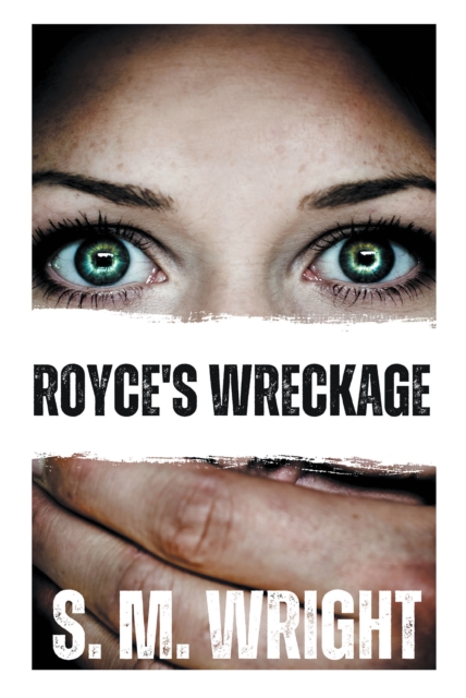 Royce's Wreckage, EPUB eBook