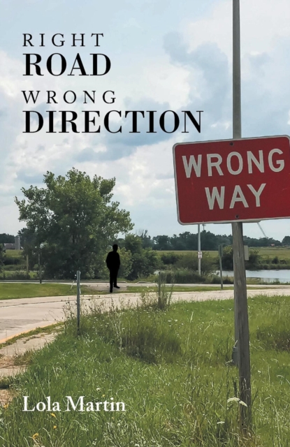 Right Road Wrong Direction, EPUB eBook