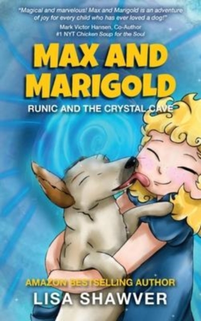 MAX and MARIGOLD : Runic and the Crystal Cave, Hardback Book