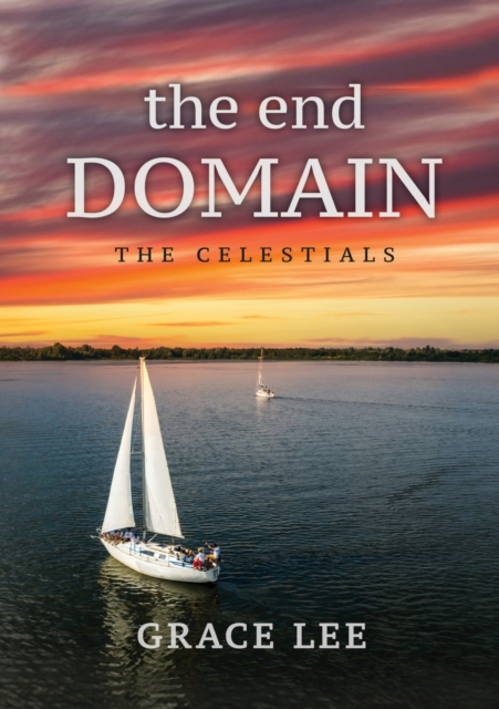 The End Domain the Celestials, Paperback / softback Book