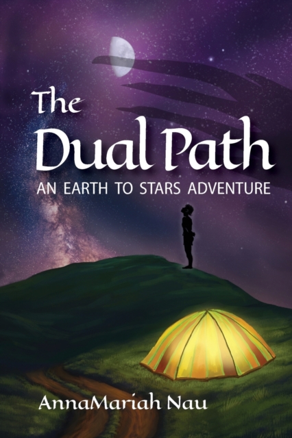 The Dual Path : An Earth to Stars Adventure, Paperback / softback Book
