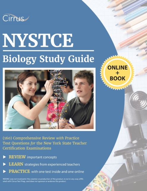 NYSTCE Biology (160) Study Guide : Comprehensive Review with Practice Test Questions for the New York State Teacher Certification Examinations, Paperback / softback Book