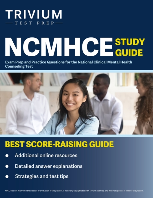 NCMHCE Study Guide : Exam Prep and Practice Questions for the National Clinical Mental Health Counseling Test, Paperback / softback Book
