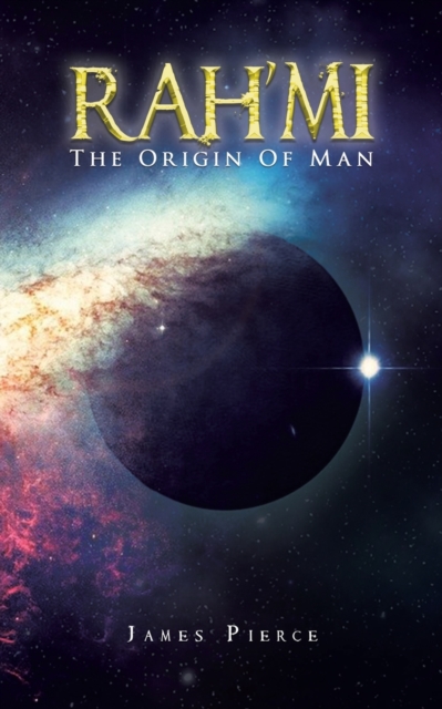 RAH'MI The Origin Of Man, Paperback / softback Book