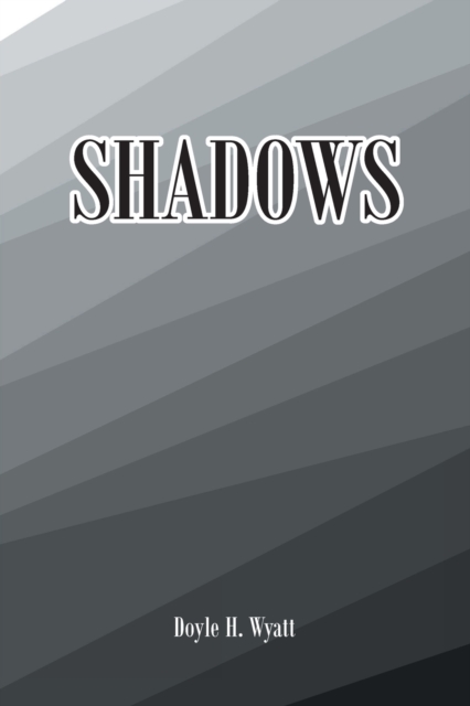 Shadows, Paperback / softback Book