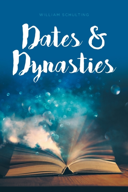 Dates and Dynasties, Paperback / softback Book