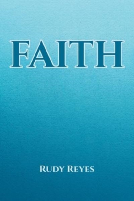 Faith, Paperback / softback Book