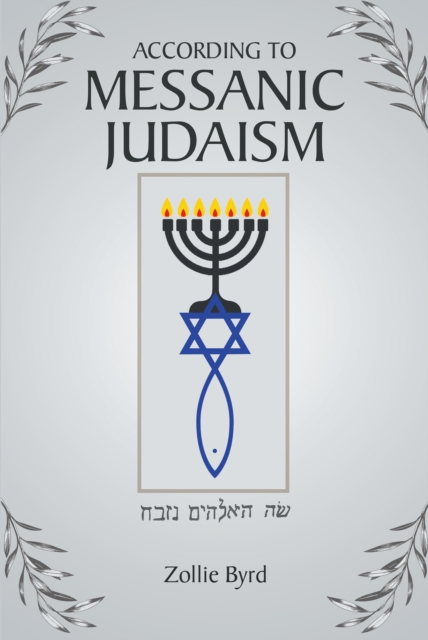 According to Messanic Judaism, EPUB eBook