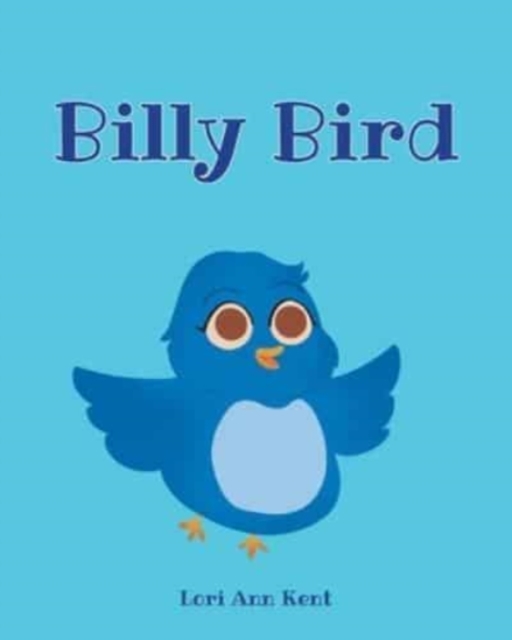 Billy Bird, Paperback / softback Book