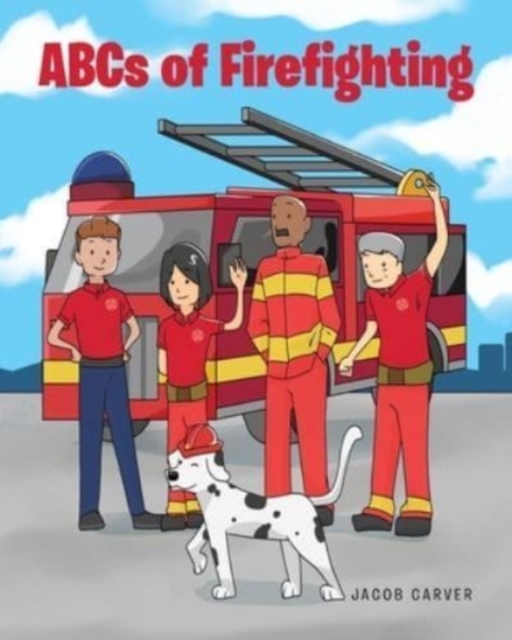 ABCs of Firefighting, Paperback / softback Book