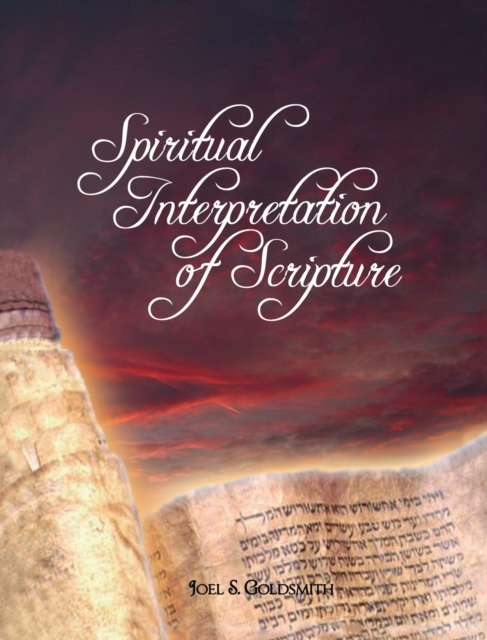 Spiritual Interpretation of Scripture, Hardback Book