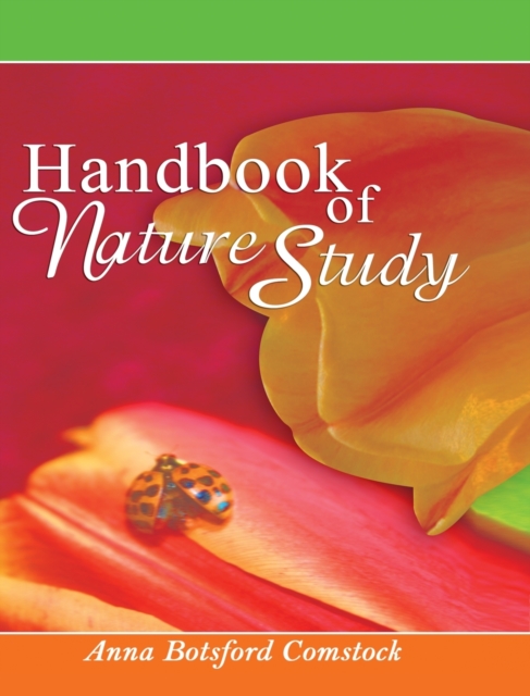 Handbook of Nature Study, Hardback Book