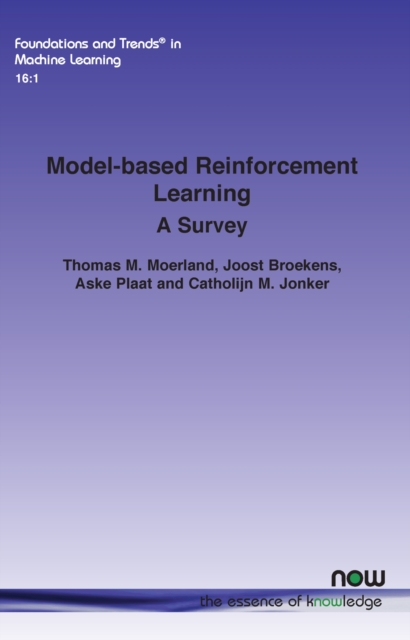 Model-based Reinforcement Learning : A Survey, Paperback / softback Book