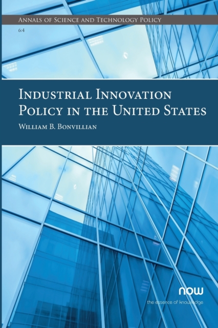 Industrial Innovation Policy in the United States, Paperback / softback Book