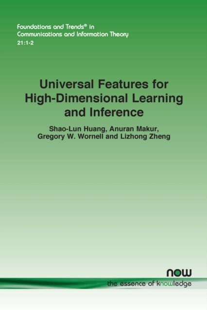 Universal Features for High-Dimensional Learning and Inference, Paperback / softback Book