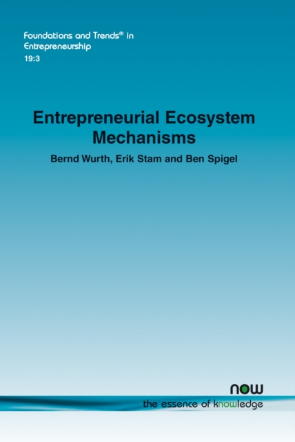 Entrepreneurial Ecosystem Mechanisms, Paperback / softback Book