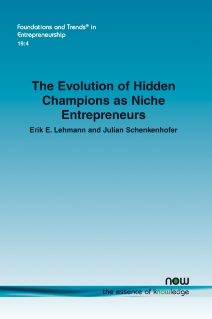 The Evolution of Hidden Champions as Niche Entrepreneurs, Paperback / softback Book