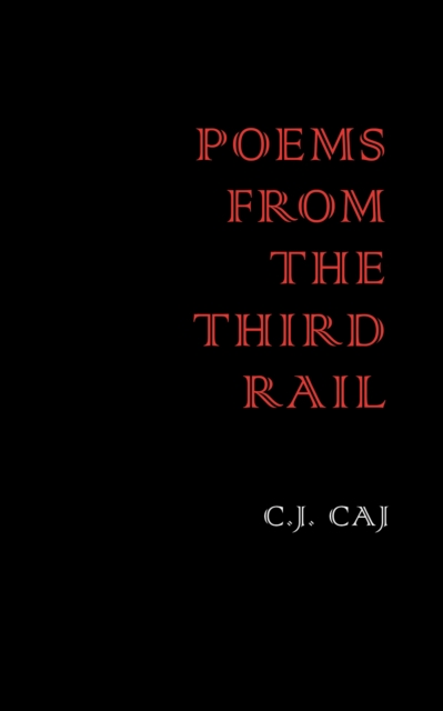 Poems from the Third Rail, Paperback / softback Book
